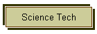 Science Tech