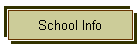 School Info